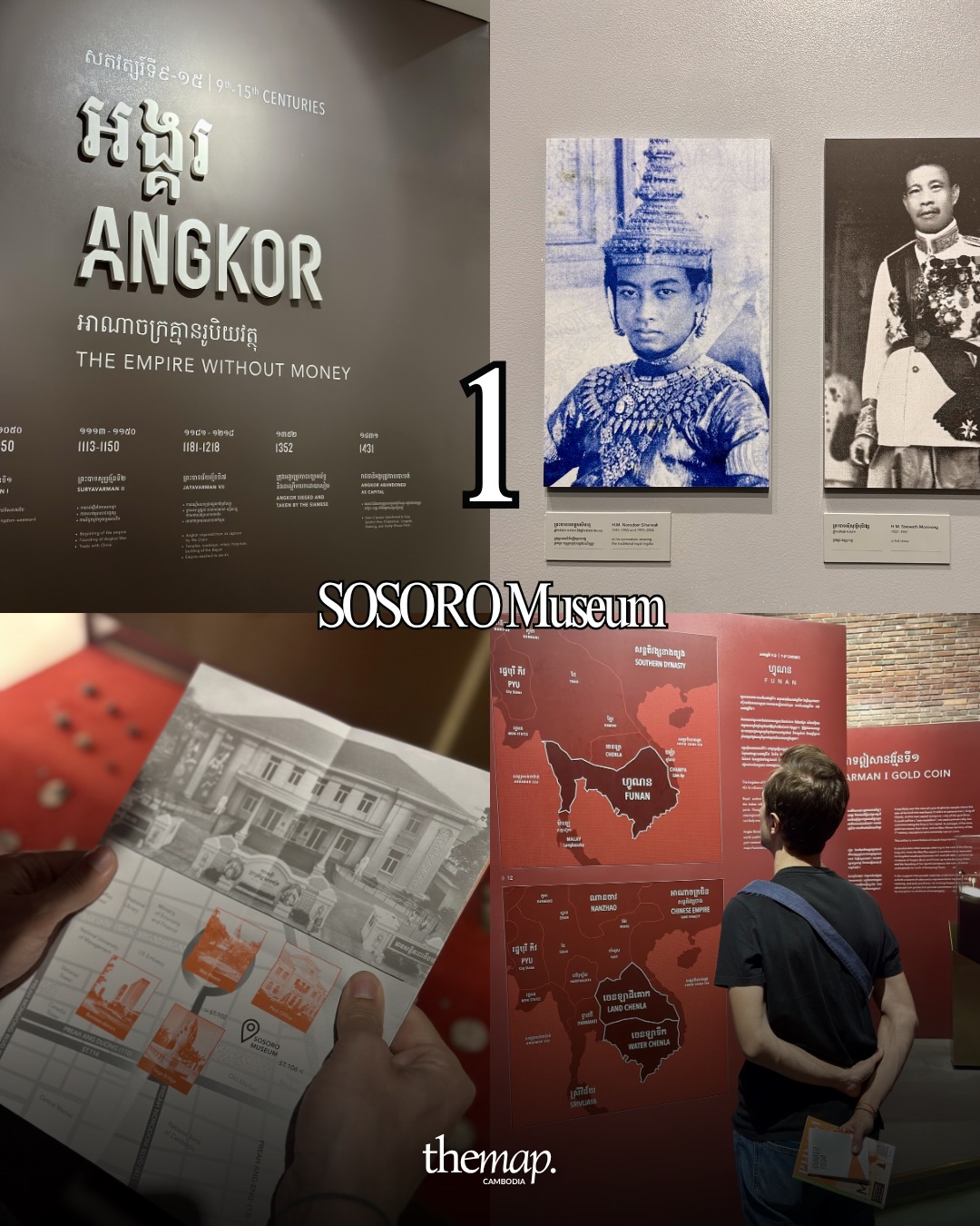 SOSORO Museum displays on Angkor, royal portraits and historic Cambodian banknotes