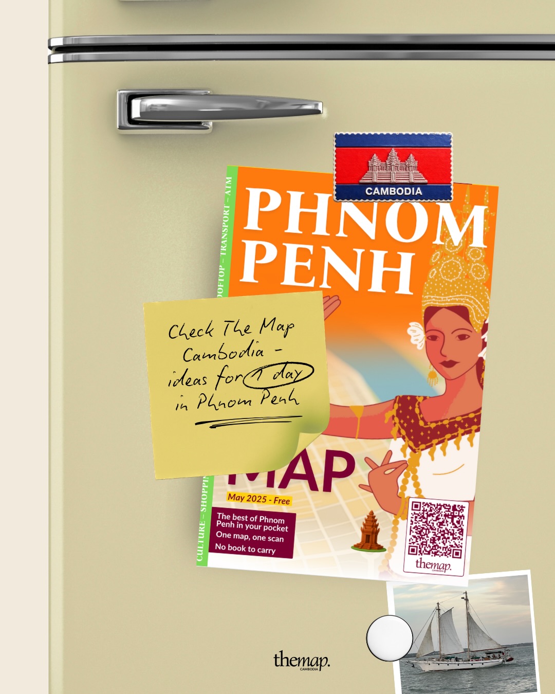 The Map Cambodia Phnom Penh printed guide on a fridge with a handwritten one-day note