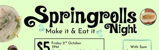 Spring Roll Night