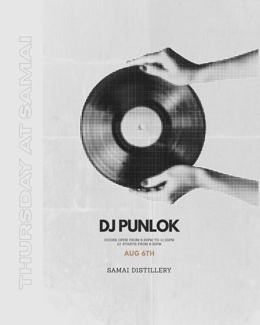 DJ Punlok at Samai Distillery