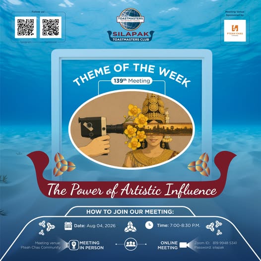 Silapak Toastmasters — The Power of Artistic Influence